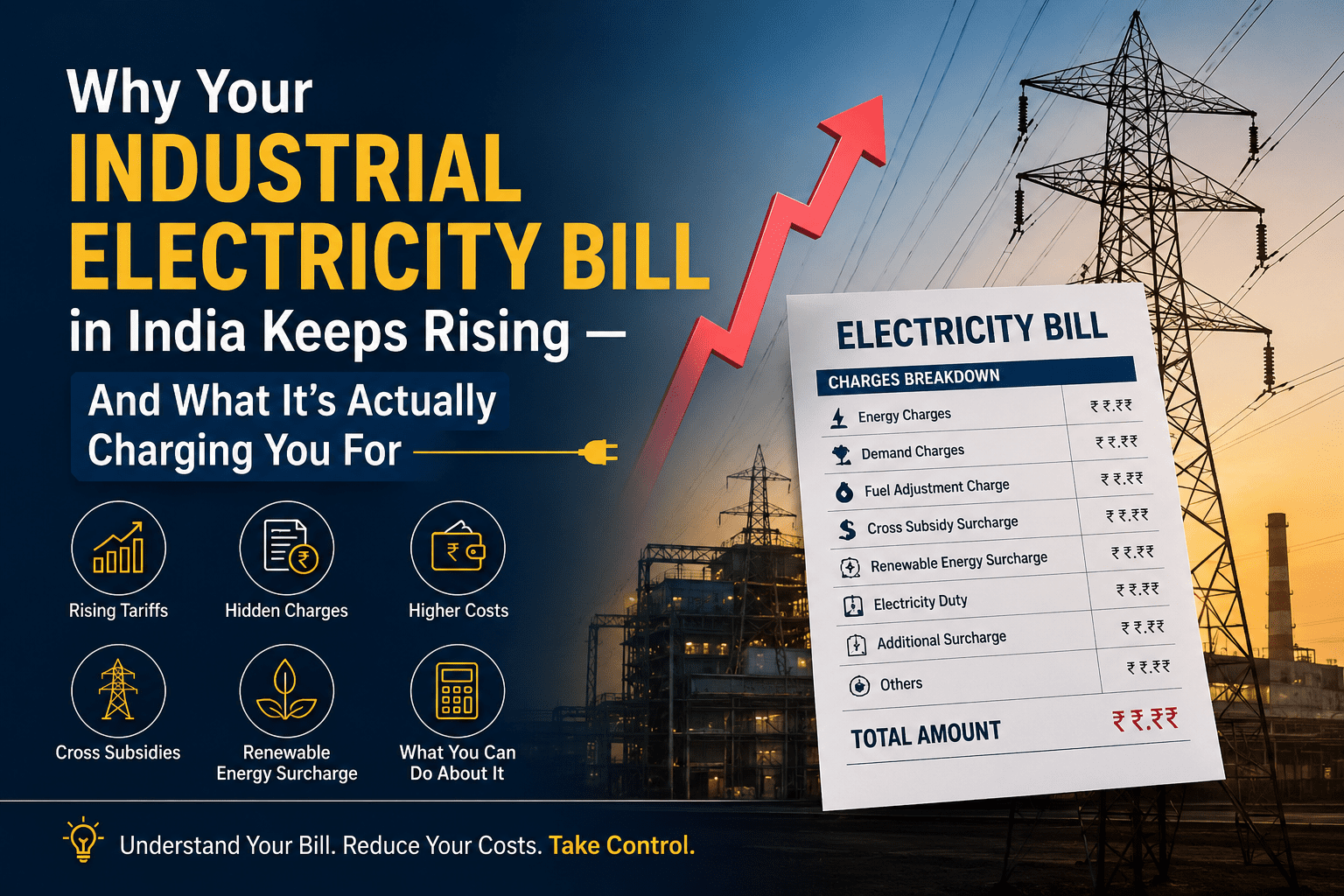 Why Your Industrial Electricity Bill in India Keeps Rising